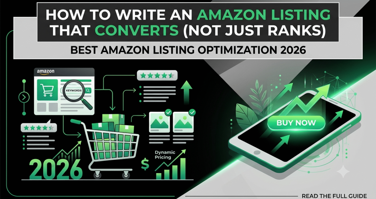 How to Write an Amazon Listing That Converts (Not Just Ranks) — Best Amazon Listing Optimization 2026