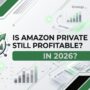 Is Amazon Private Label Still Profitable in 2026?